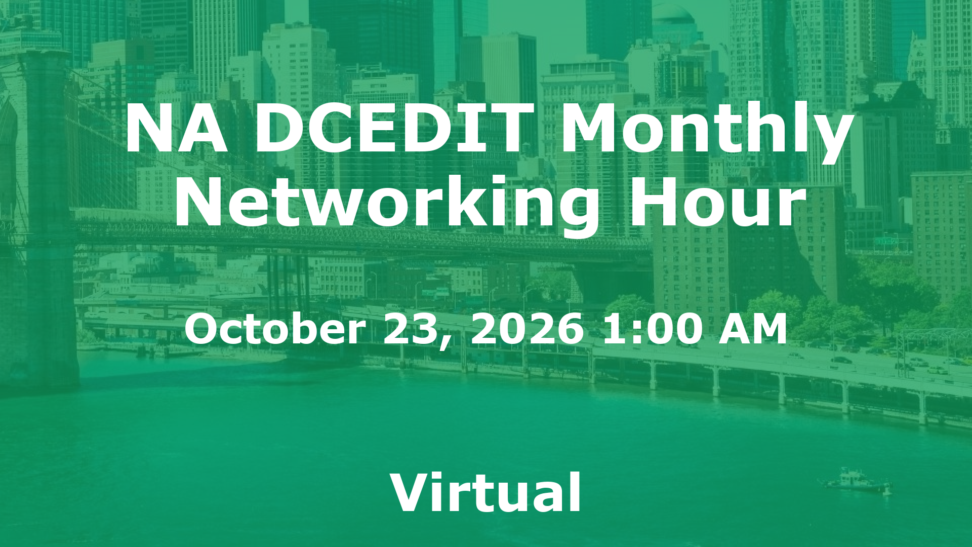 NA DCEDIT Monthly Networking Hour event image